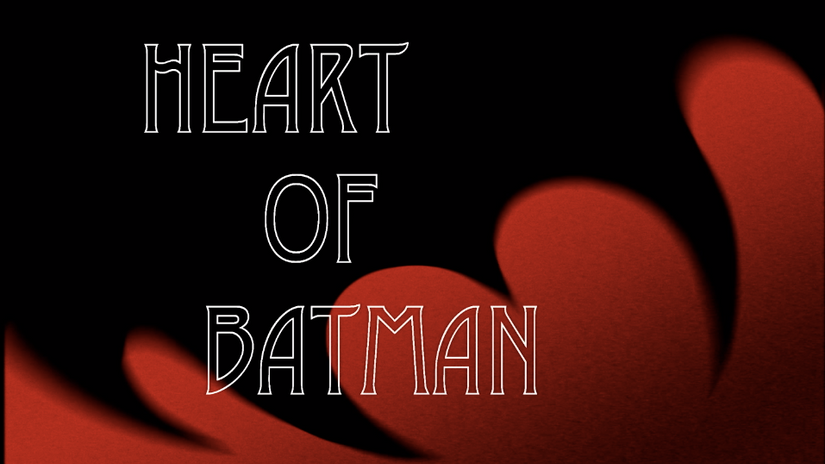 Heart of Batman